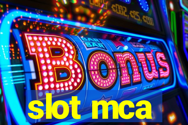 slot mca