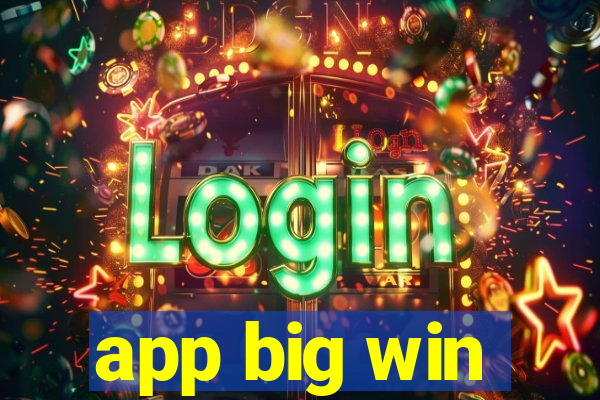 app big win