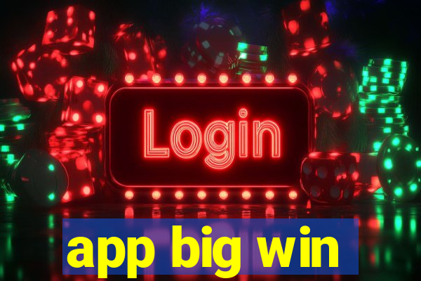 app big win