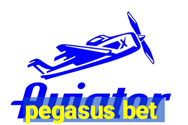 pegasus bet