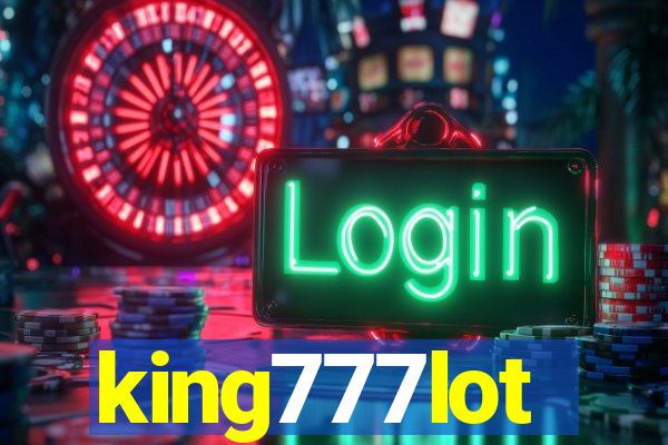 king777lot