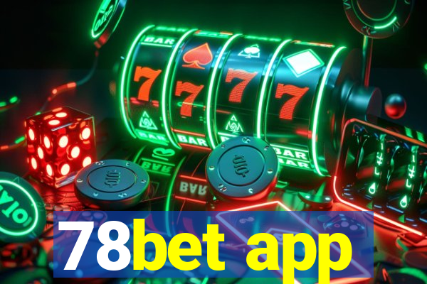 78bet app