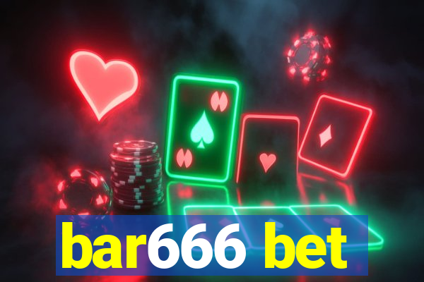 bar666 bet