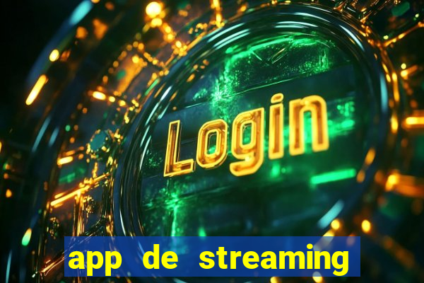 app de streaming de jogos