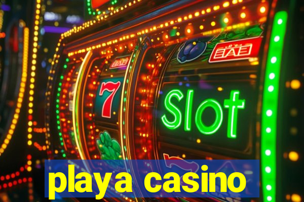 playa casino