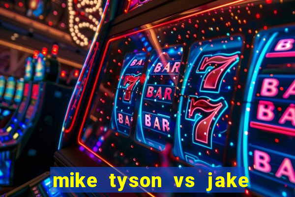 mike tyson vs jake paul assistir online