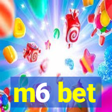 m6 bet