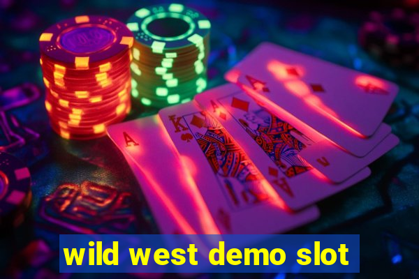 wild west demo slot