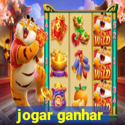 jogar ganhar