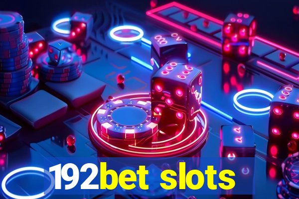 192bet slots