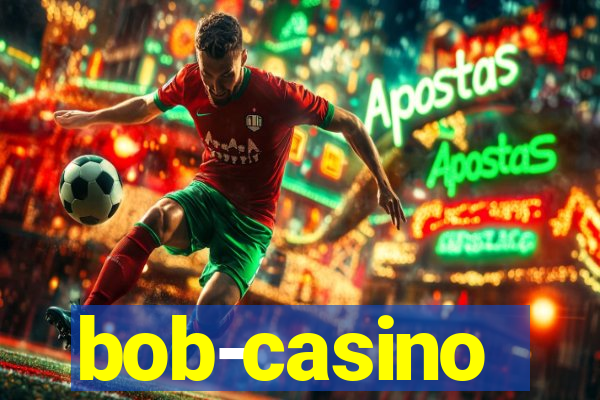 bob-casino