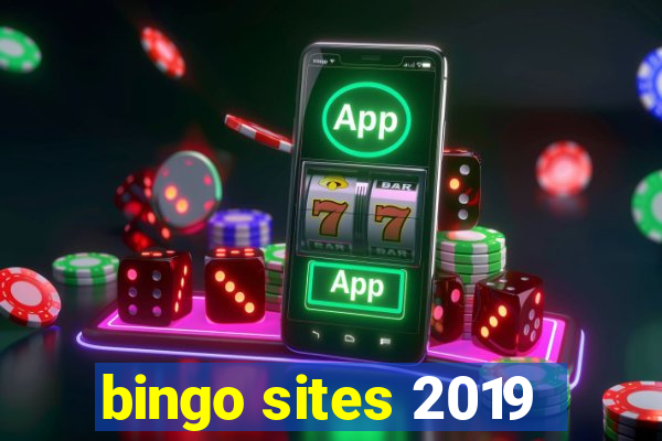 bingo sites 2019