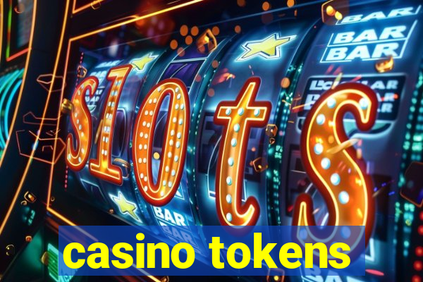 casino tokens