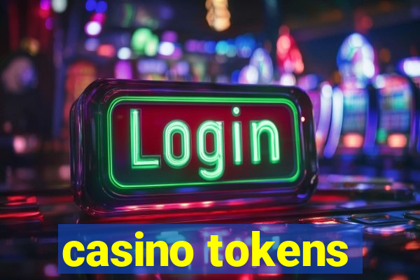 casino tokens