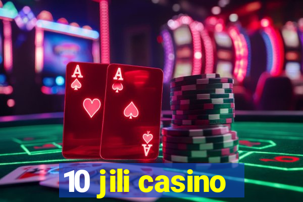 10 jili casino