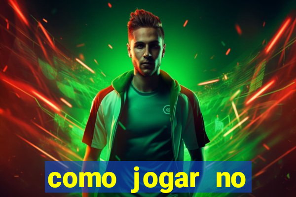 como jogar no brasil sports