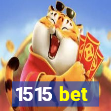 1515 bet