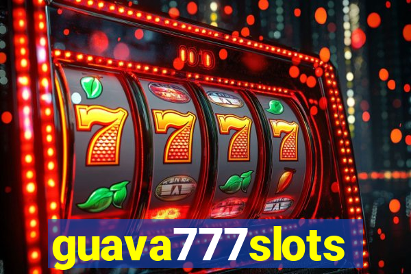 guava777slots