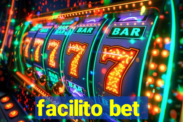 facilito bet