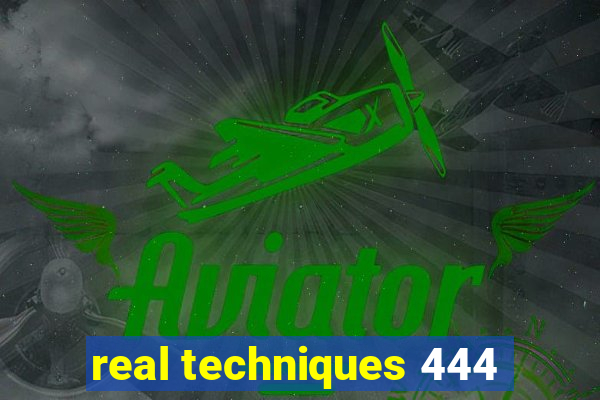 real techniques 444