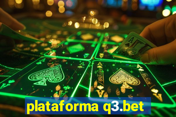 plataforma q3.bet