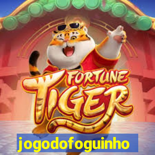 jogodofoguinho