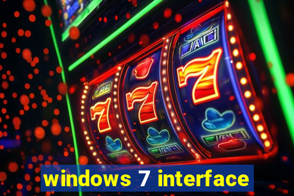 windows 7 interface