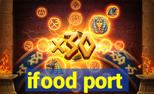 ifood port