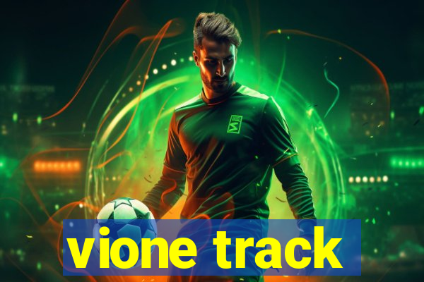 vione track