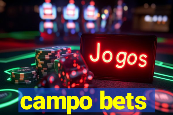 campo bets