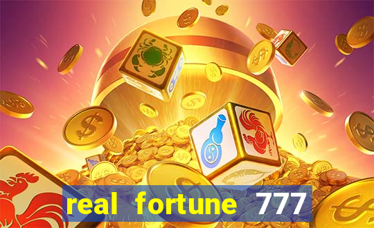 real fortune 777 paga mesmo