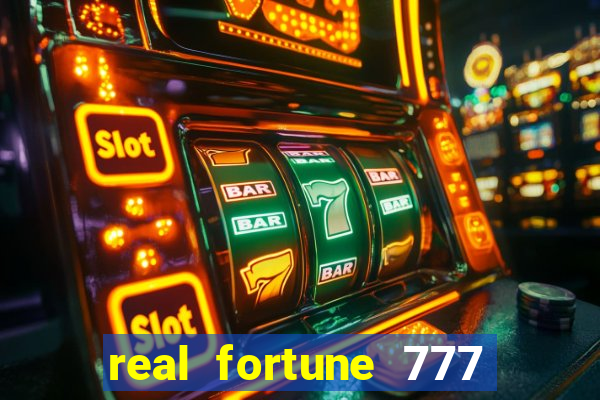 real fortune 777 paga mesmo