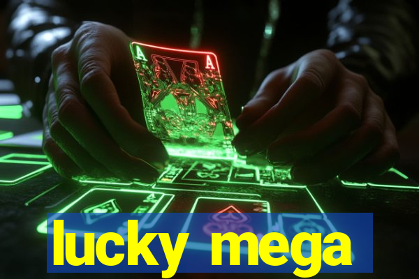 lucky mega