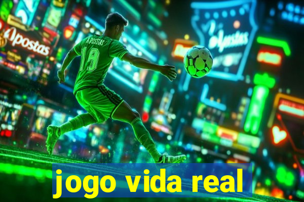 jogo vida real