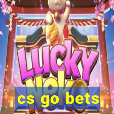 cs go bets