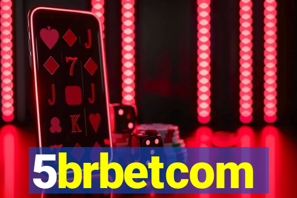 5brbetcom