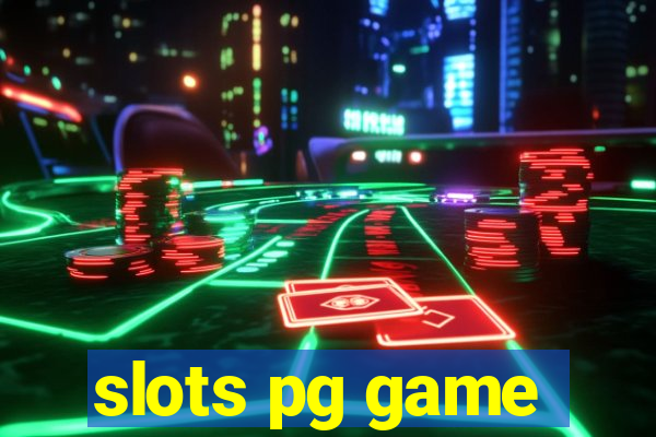 slots pg game