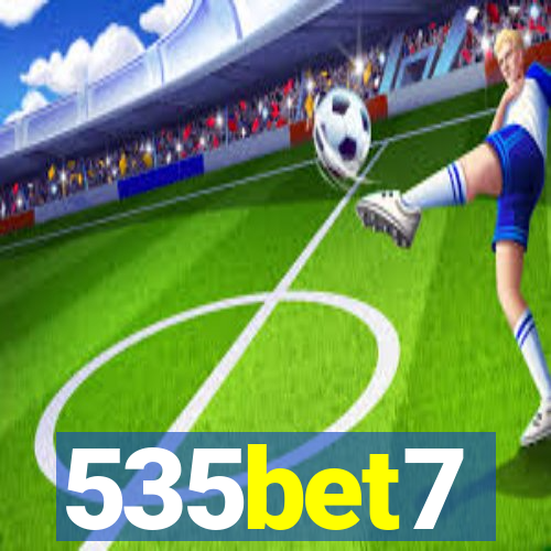 535bet7