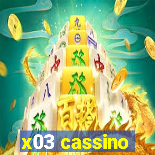 x03 cassino