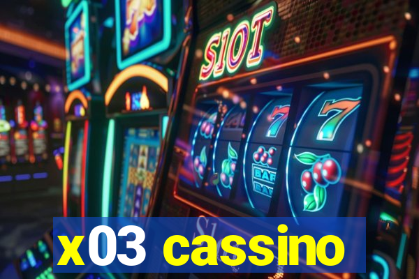 x03 cassino