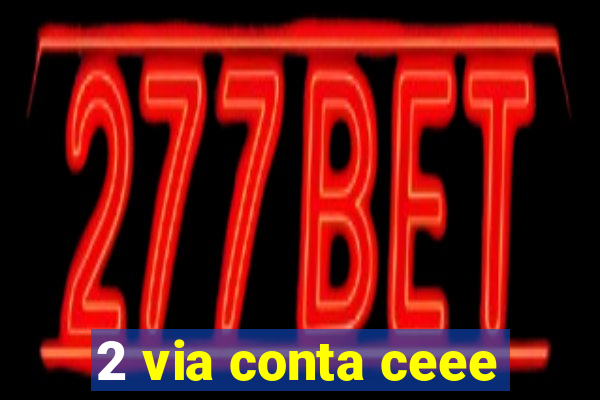 2 via conta ceee