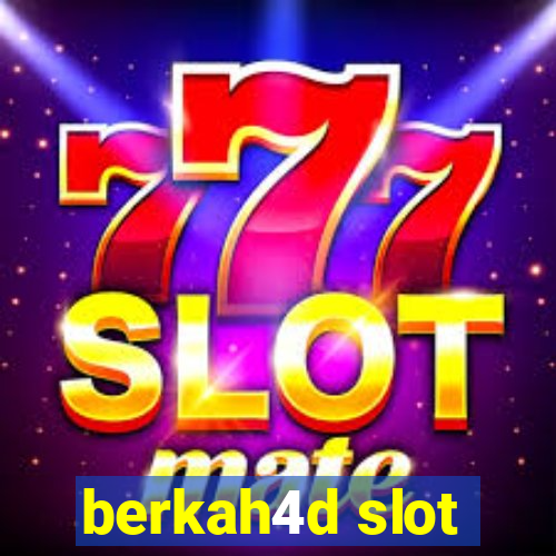 berkah4d slot