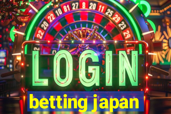 betting japan