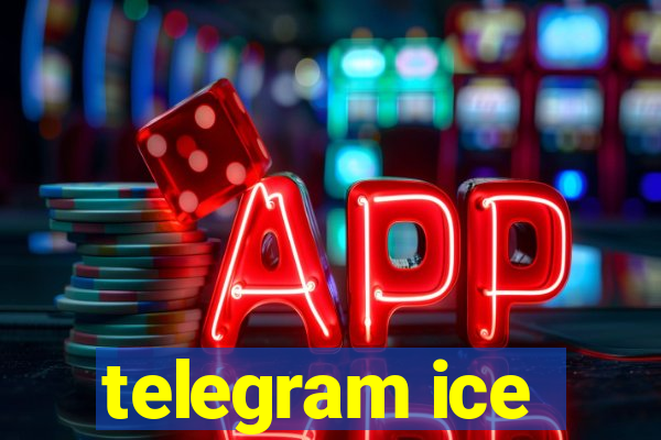 telegram ice