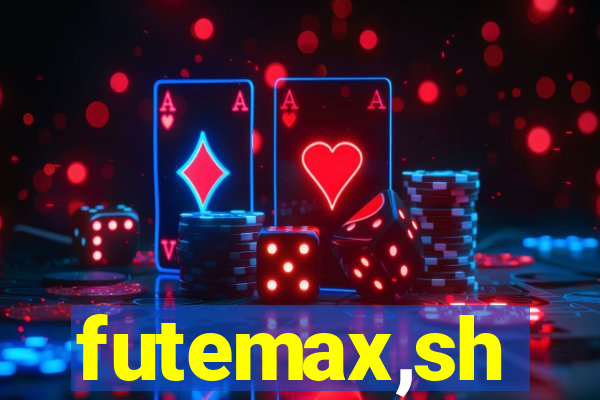 futemax,sh