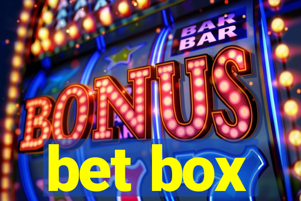 bet box