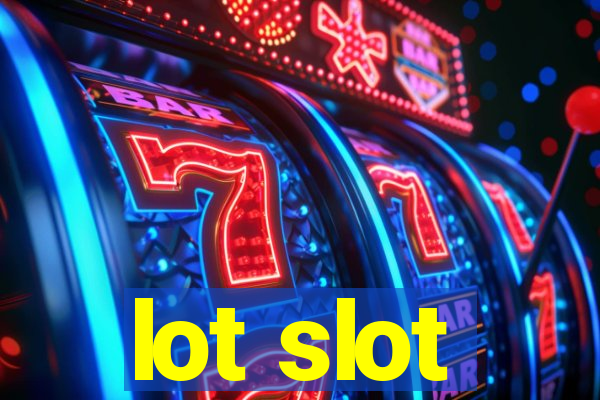 lot slot