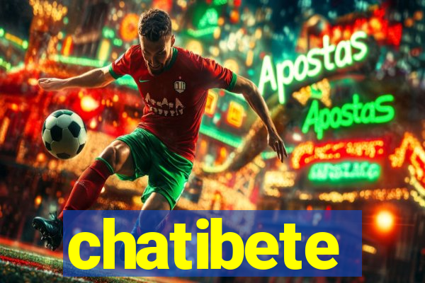 chatibete