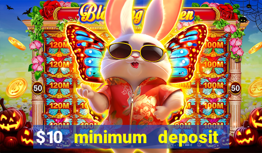 $10 minimum deposit australian casinos