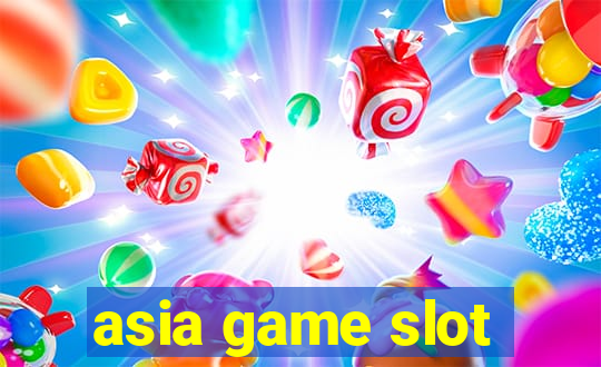 asia game slot